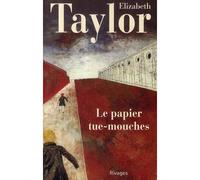 Le Papier tue-mouches - Elizabeth Taylor - Rivages - Poche - Roman