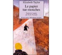 Le Papier tue-mouches - Elizabeth Taylor - Rivages - Poche - Roman