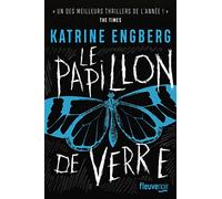 Le Papillon de verre : L'auteure phénomène du Thriller danois ! Nouveauté 2022