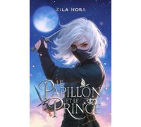 Le Papillon et Le Prince: Fantasy d'espionnage • One-Shot • Magie • Amour interdit