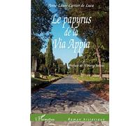 Le papyrus de la via Appia