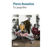 Pierre Assouline – Le paquebot – Roman – Poche – Gallimard