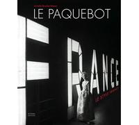 Le Paquebot France - Armelle Bouchet Mazas - Norma - relié - Beau livre