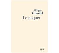 Le paquet - Philippe Claudel - Stock - broché - Théâtre
