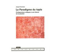 Le Paradigme Du Tapis - Prolégomènes Critiques À Une Théorie De La Planéité