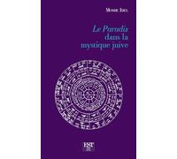 Le Paradis dans la mystique juive
