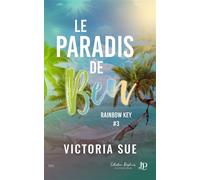 Le paradis de Ben - Victoria Sue - Juno Publishing - broché - Récit