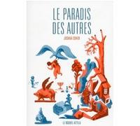 Le paradis des autres Joshua Cohen (Auteur), Annie-France Mistral (Auteur)