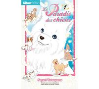 GLENAT le paradis des chiens tome 1