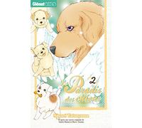 Le Paradis des chiens - Tome 02 - Sayuri Tatsuyama - Glénat - broché - Manga