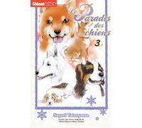 Sayuri Tatsuyama – Le Paradis des chiens – Tome 3 – Manga broché