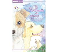 Le paradis des chiens – Tome 11 – Glénat
