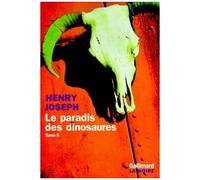 Le paradis des dinosaures (Tome 2)