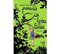 Odette‑Claire Brousse – Le Paradis des herbes folles – broché