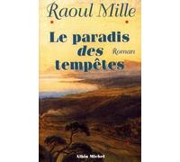 Le Paradis des tempêtes - tome 1