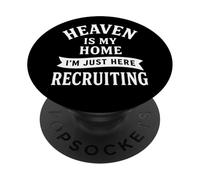 Le Paradis est ma Maison, Je suis Juste là pour recruter - Funny Christian PopSockets PopGrip Adhésif