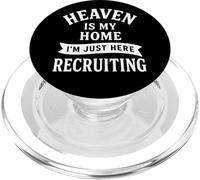 Le Paradis est ma Maison, Je suis Juste là pour recruter - Funny Christian PopSockets PopGrip pour MagSafe