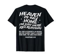 Le Paradis est ma Maison, Je suis Juste là pour recruter sur Le Dos T-Shirt