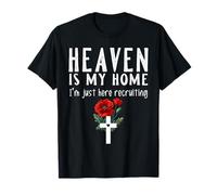 Le Paradis est ma Maison, Je suis là pour recruter Christian T-Shirt