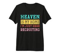 Le Paradis est ma Maison, Je suis là pour recruter Christian T-Shirt Haut de Gamme
