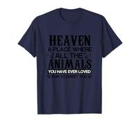Le Paradis où Tous Les Animaux Que Vous Avez aimés courent pour Vous saluer T-Shirt