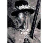 Le Paradis Perdu De John Milton