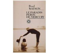Le Paradis Perdu De Mercury