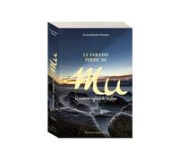 Le paradis perdu de Mu: Le continent englouti du pacifique Tome 2