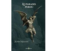 Le paradis perdu: Edition illustrée par 51 illustrations de Gustave Doré