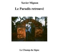 Le Paradis Retrouvé