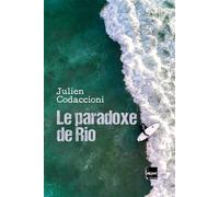 Le paradoxe de Rio - Julien Codaccioni - The Melmac Cat - Poche - Roman