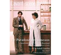 Le paradoxe des jumeaux suivi de et le soleil s'arrêta