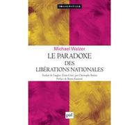 Le Paradoxe Des Libérations Nationales