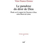 Le paradoxe du desir de dieu FRANCO GOMES VITOR (Auteur)