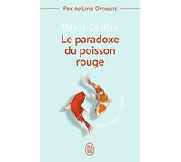 Le Paradoxe Du Poisson Rouge - 8 Vertus Pour Réussir