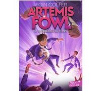 ARTEMIS FOWL - 6 LE PARADOXE DU TEMPS