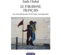 Le paradoxe français Emile Chabal (Auteur)