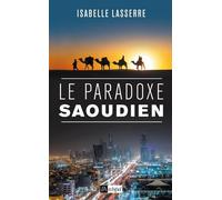 Le Paradoxe Saoudien