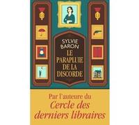 Le parapluie de la discorde Sylvie Baron (Auteur)