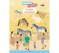Le parc animalier – Éditions Milan