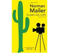 Norman Mailer – Le Parc aux cerfs – Roman – Poche
