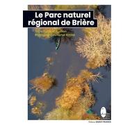 Le Parc Naturel Régional de Brière