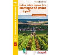 Le Parc naturel régional de la Montagne de Reims à pied: ref PN09