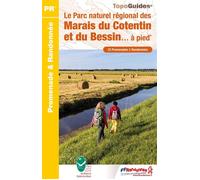 Le Parc naturel régional des Marais du Cotentin et du Bessin... à pied Réf PN20 - Collectif - Federation Francaise De Randonnee Pedestre - broché - Guide