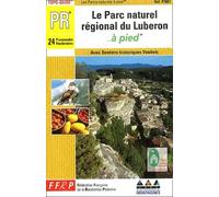Le Parc Naturel Régional du Lubéron à pied