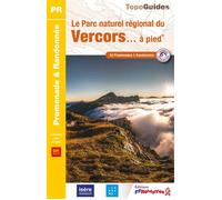 Le Parc Naturel Régional du Vercors à pied Réf PN24 - Collectif - Federation Francaise De Randonnee Pedestre - broché - Guide