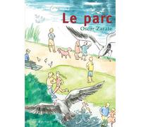 Le Parc - Oscar Zarate - L'an 2 Eds - broché - Bande dessinée