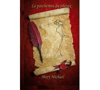 Le parchemin du phénix