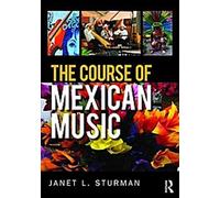 Le parcours de la musique mexicaine