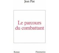 Le Parcours du combattant Jean Piat (Auteur)